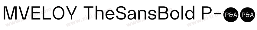 MVELOY TheSansBold P字体转换